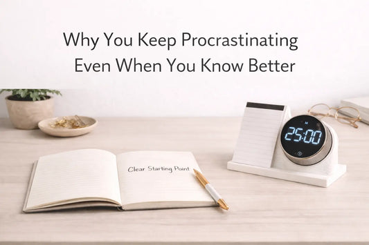 Why You Keep Procrastinating Even When You Know Better